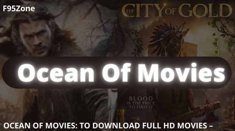 OCEAN OF MOVIES: TO DOWNLOAD FULL HD MOVIES – LEGAL OR NOT?