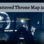 Shattered Throne Map 2022 Your Guide to the Dream City
